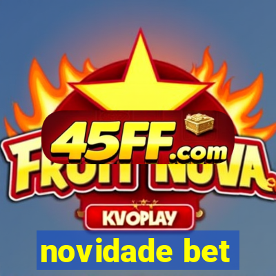 novidade bet